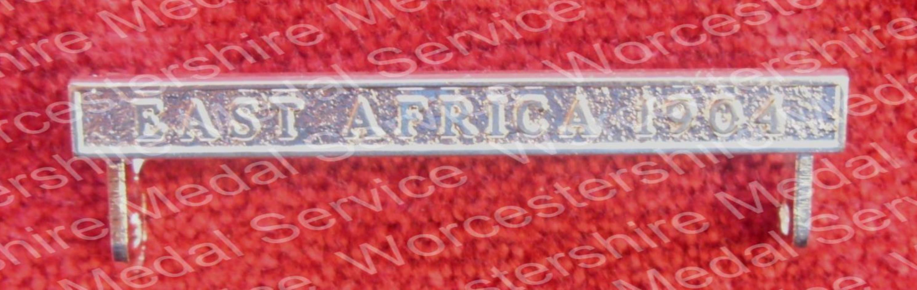 Worcestershire Medal Service: Clasp - East Africa 1904 (AGSM EV11)